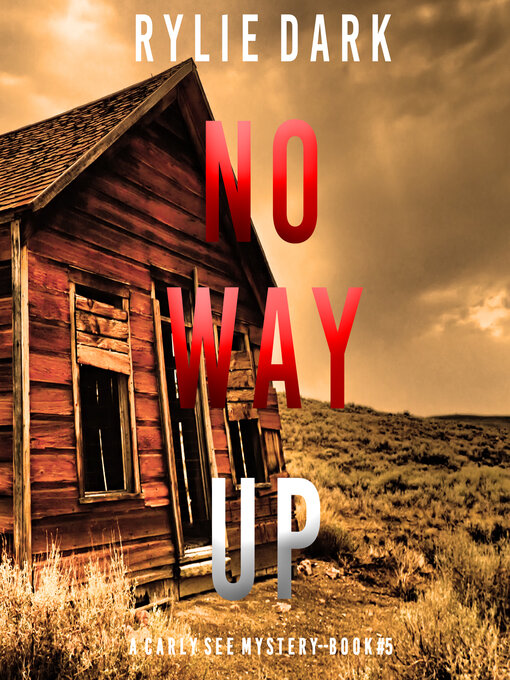 Title details for No Way Up by Rylie Dark - Available